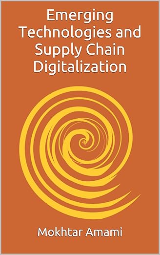 Emerging Technologies and supply chain digitalization