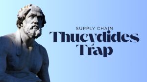 The Supply Chain Thucydides Trap: When Market Disruption Leads to Corporate Warfare