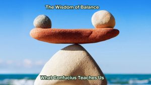 The Wisdom of Balance: What Confucius Teaches Us About Supply Chain Excellence